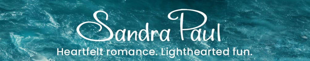 Sandra Paul Heartfelt romance. Lighthearted fun.
