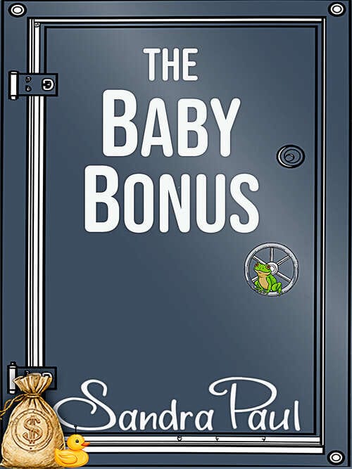 The Baby Bonus: A Tangleweed Prequel